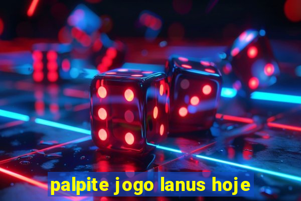 palpite jogo lanus hoje